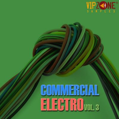 Commercial Electro Vol. 3 Midi WAV Loops One Shots