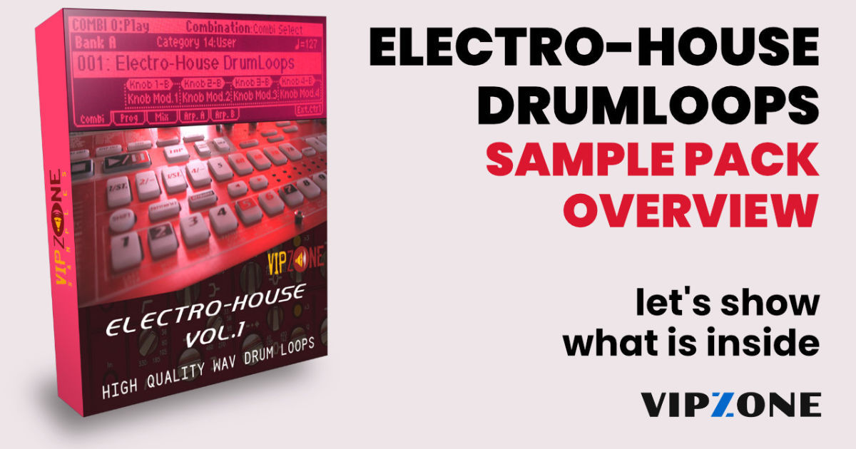 Electro-House Drumloops – Sample Pack Übersicht