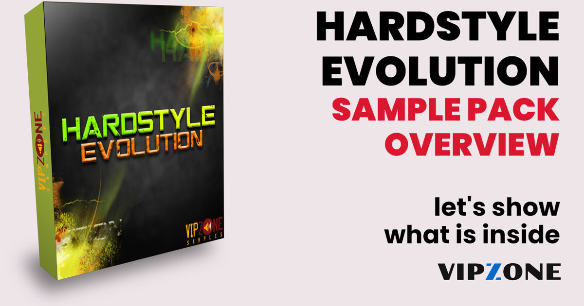 Hardstyle Evolution Sample Pack Overview