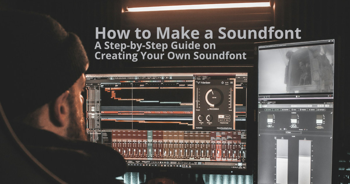 how to make a soundfont