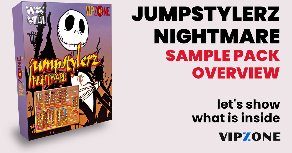 Jumpstylerz Nightmare – Sample Pack Übersicht
