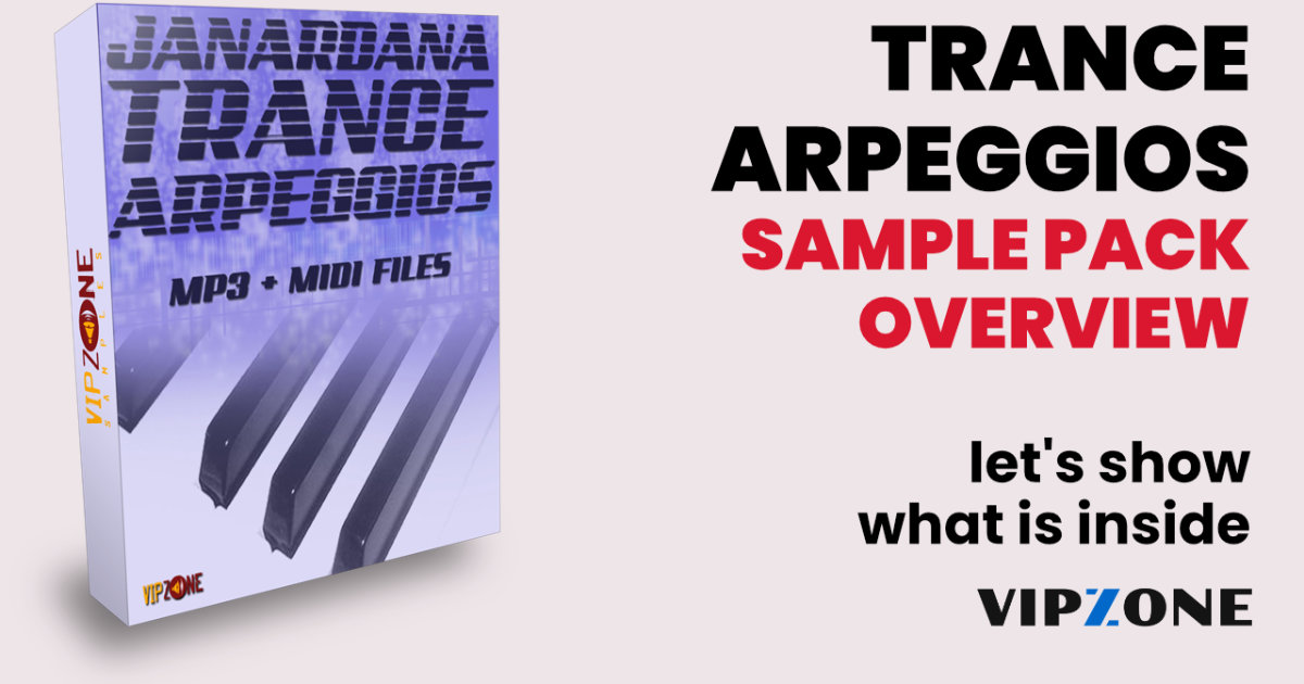 Trance Arpeggios – Sample Pack Übersicht