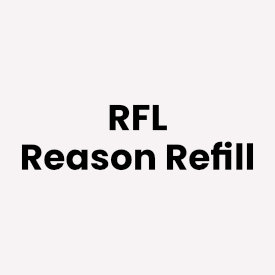 RFL Reason Refill