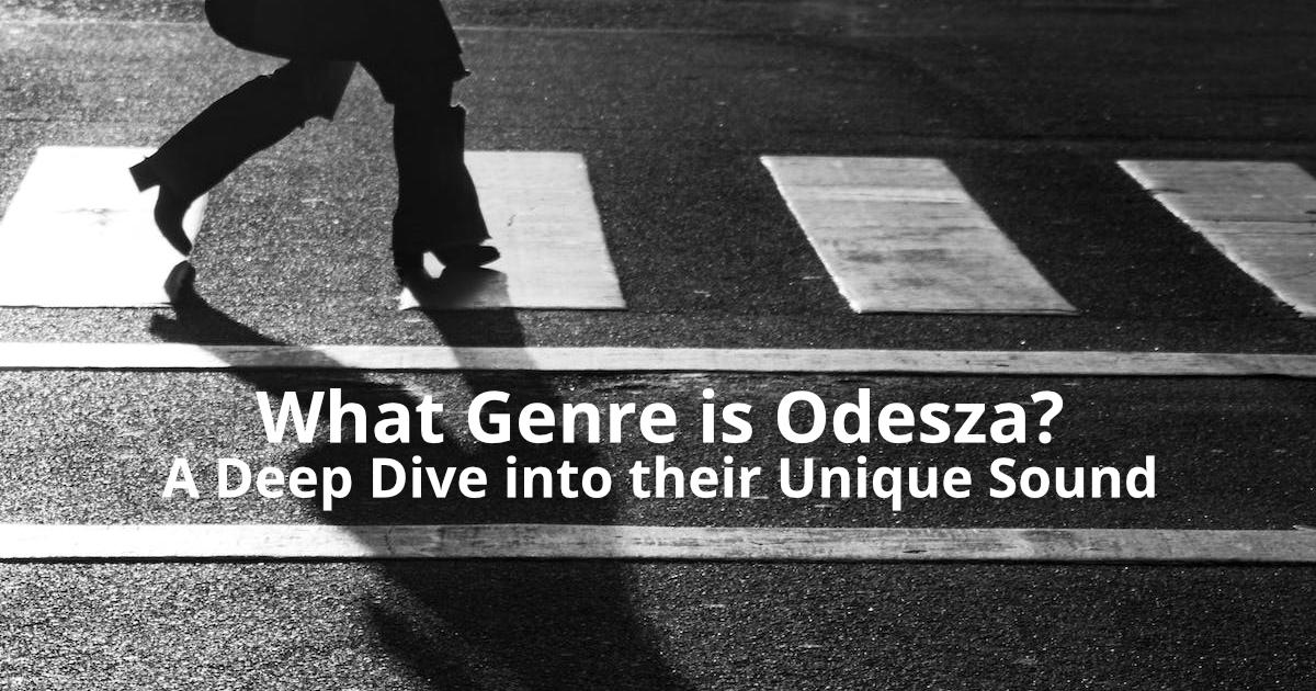What Genre is Odesza