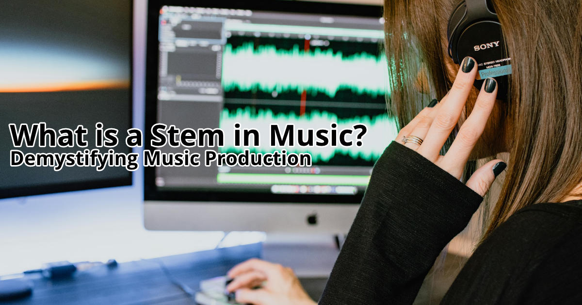 what is a stem in music