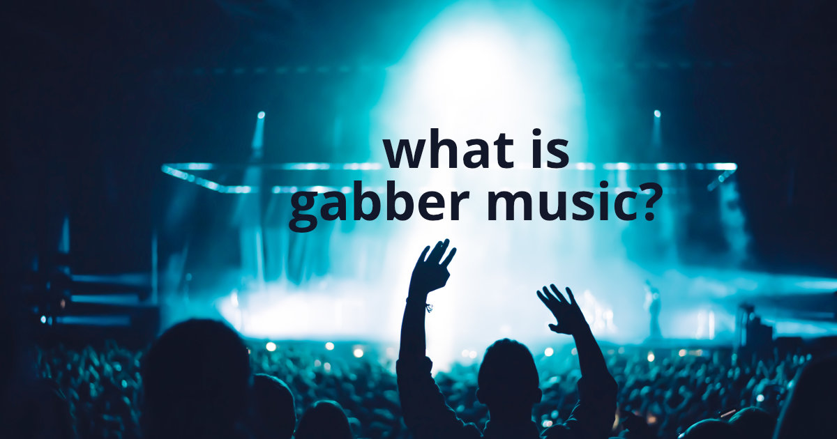What is Gabber Music? A Revolutionary Pulse in the World of Electronica