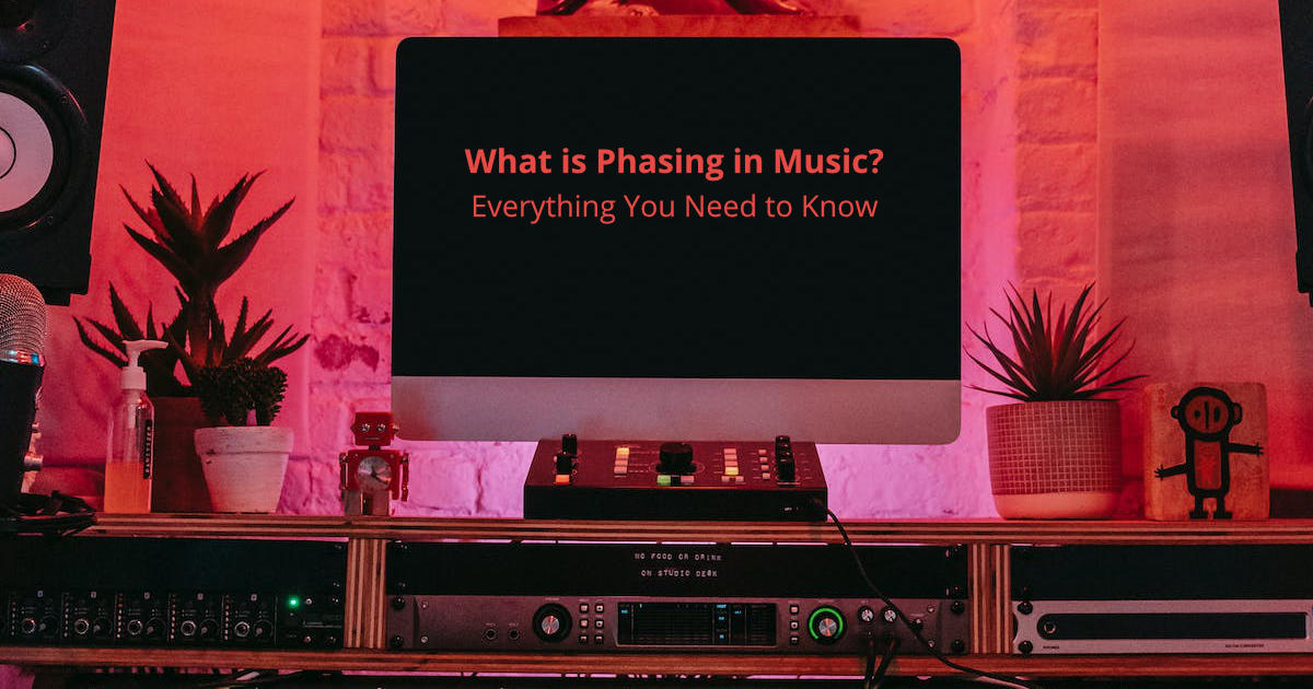 What is Phasing in Music? Everything You Need to Know